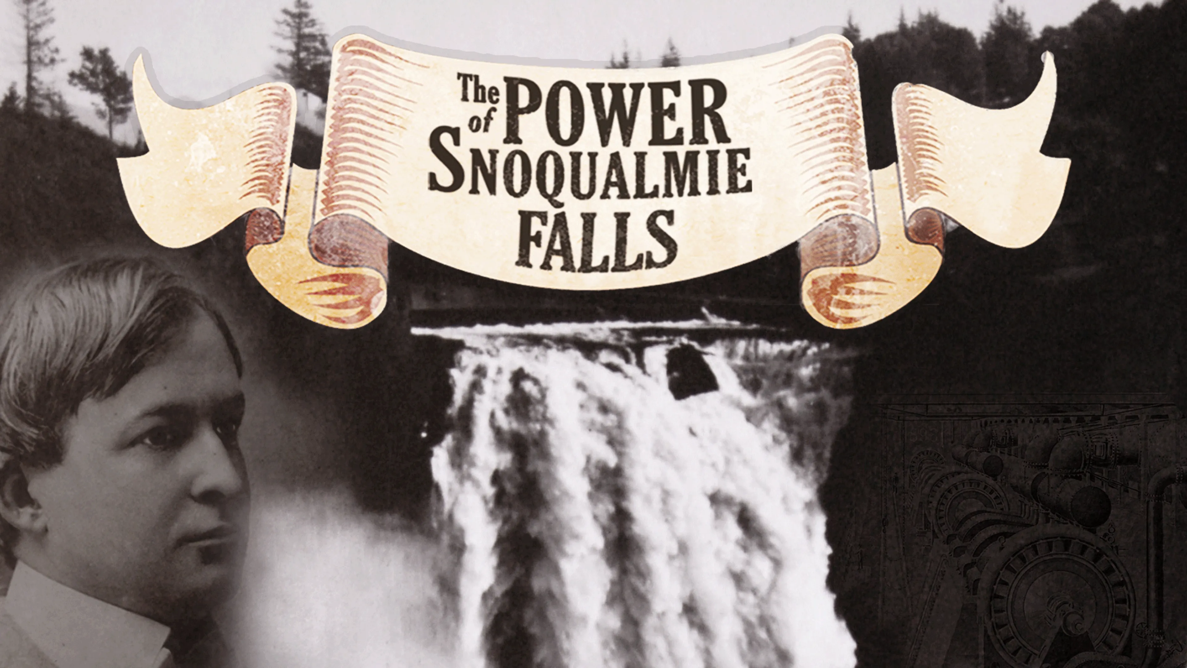 The Power of Snoqualmie Falls poster